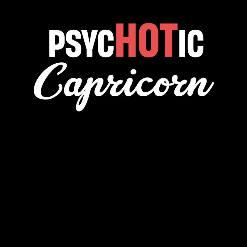 Psychotic Capricorn Funny Horoscopes Astrophysics