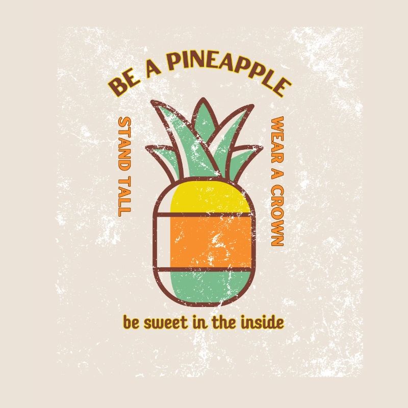 Be a Pineapple