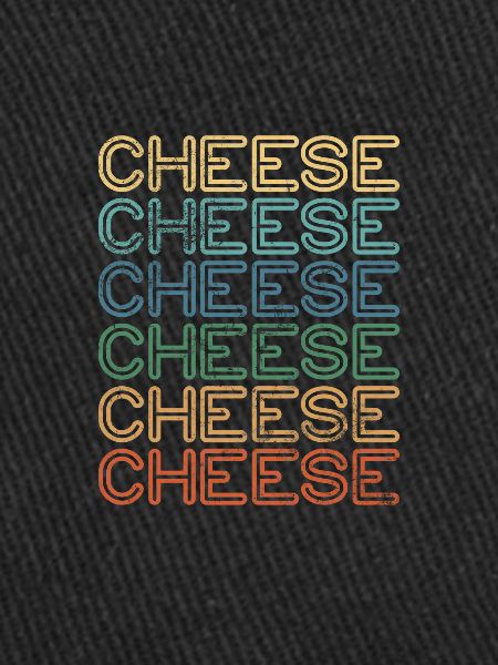 Cheese