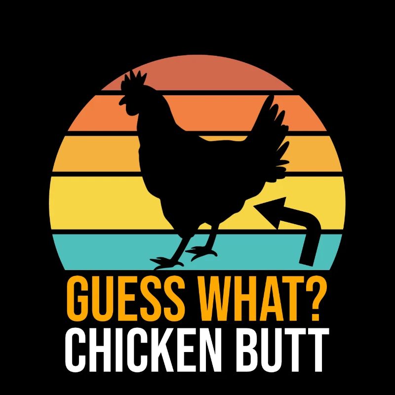 Drôle Devinez quoi ? Cul de poulet !