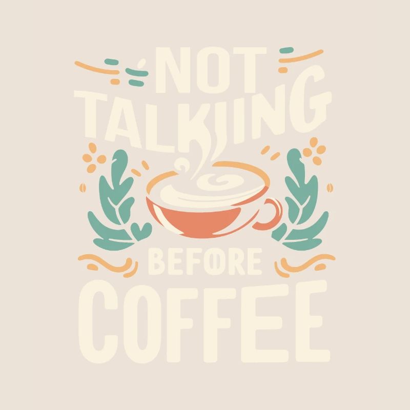 Not Talking before Coffee