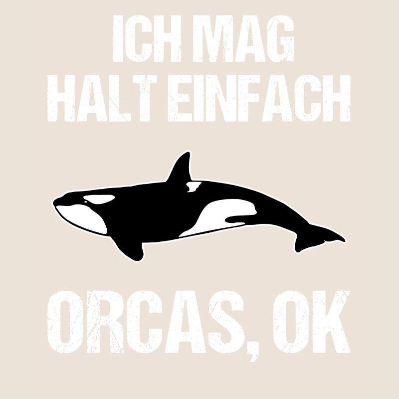 Einfach Orca-Liebhaber Statement