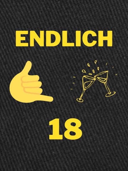 Endlich 18
