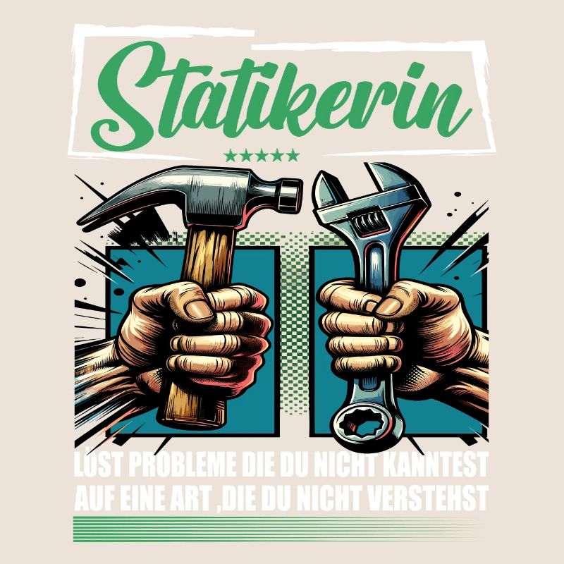 Statikerin Beruf mit lustigen Spruch
