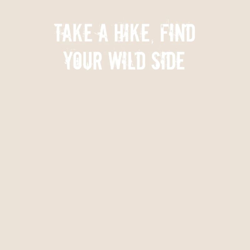 Hiking - Take a hike, find your wild side