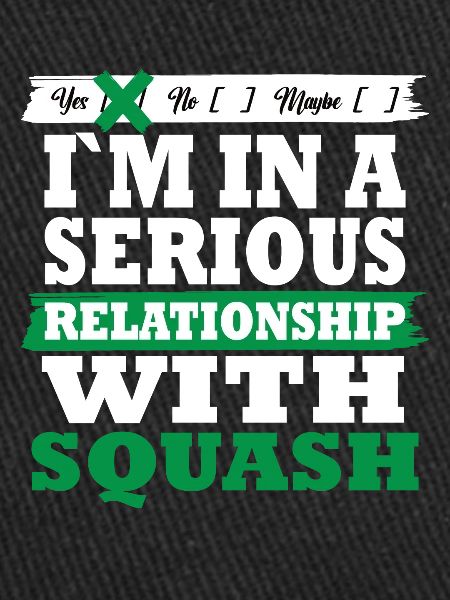 Squash Ma relation sérieuse drôle
