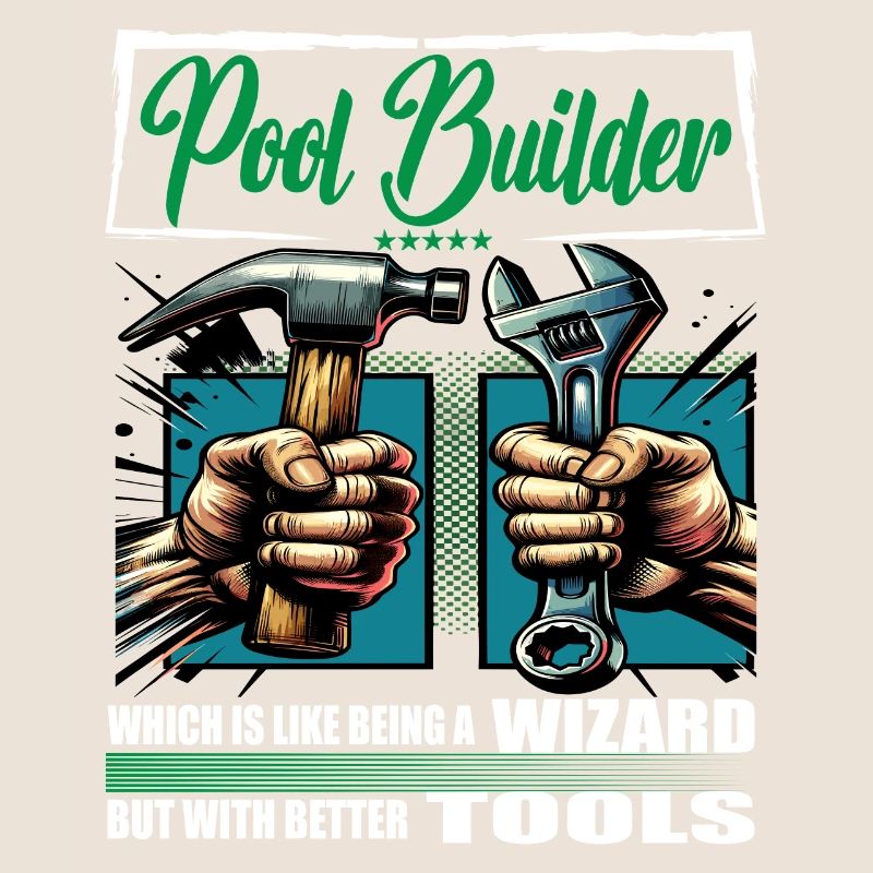 Pool Builder Profession Saying Worker