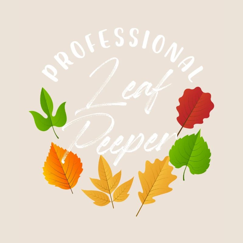 Professional Leaf Peeper Fall Peeping Leaves