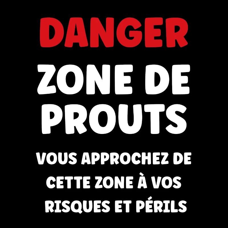 Danger zone de prout
