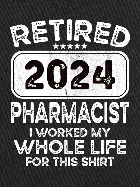 Retired Pharmacist 2024