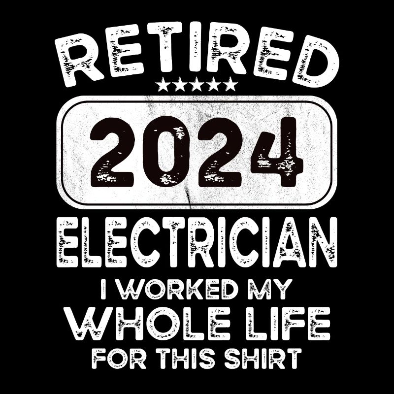 Retired Electrician 2024