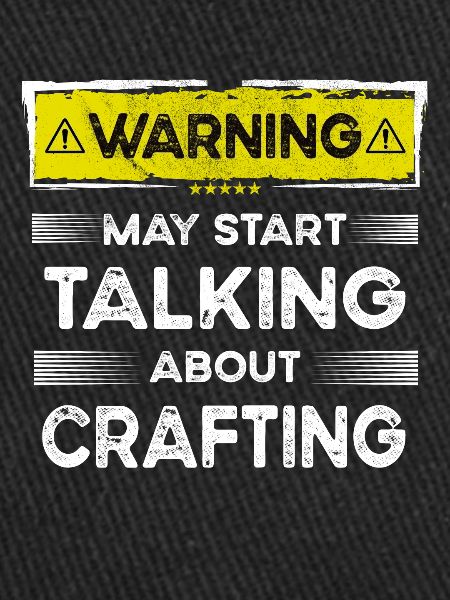 Talking about crafting funny