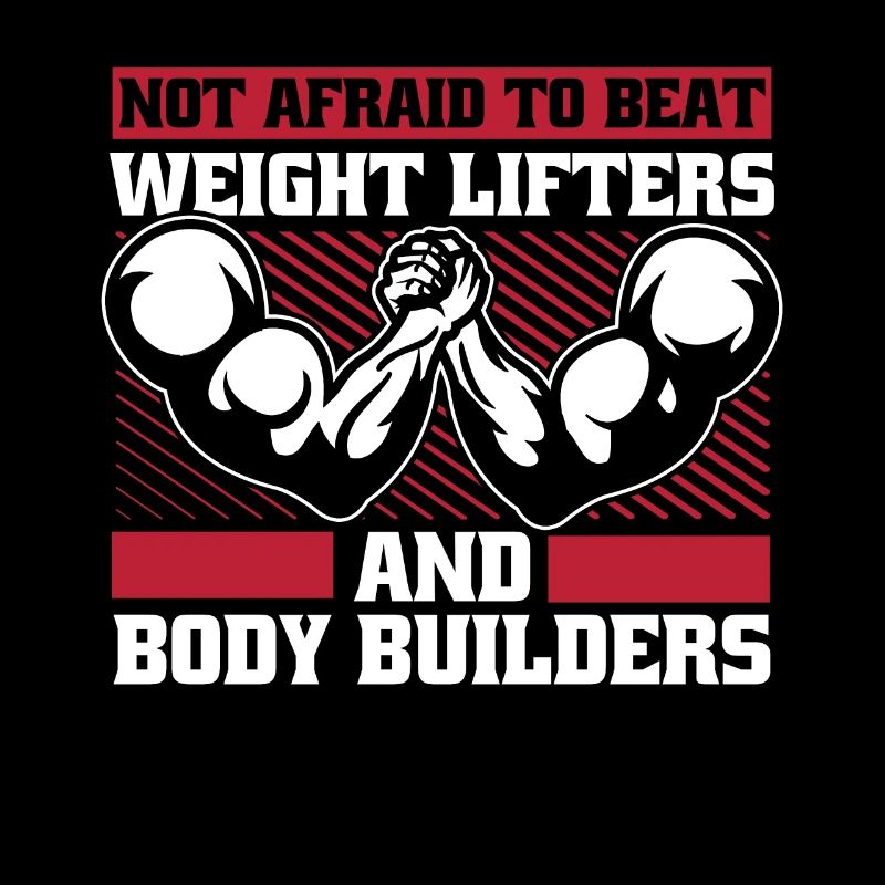Not Afraid To Beat Weight Lifters Exercise Arm