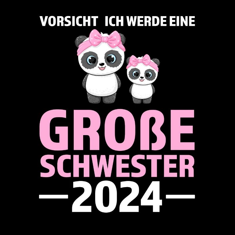 Große Schwester 2024 Panda Grosse Schwester 2024 G