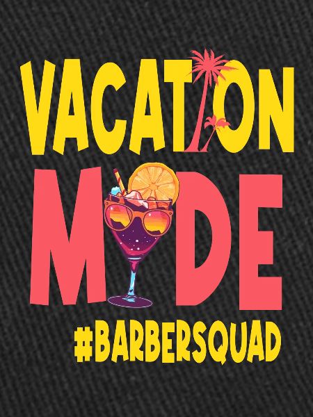 Vacances Vacy Mode Barbersquad