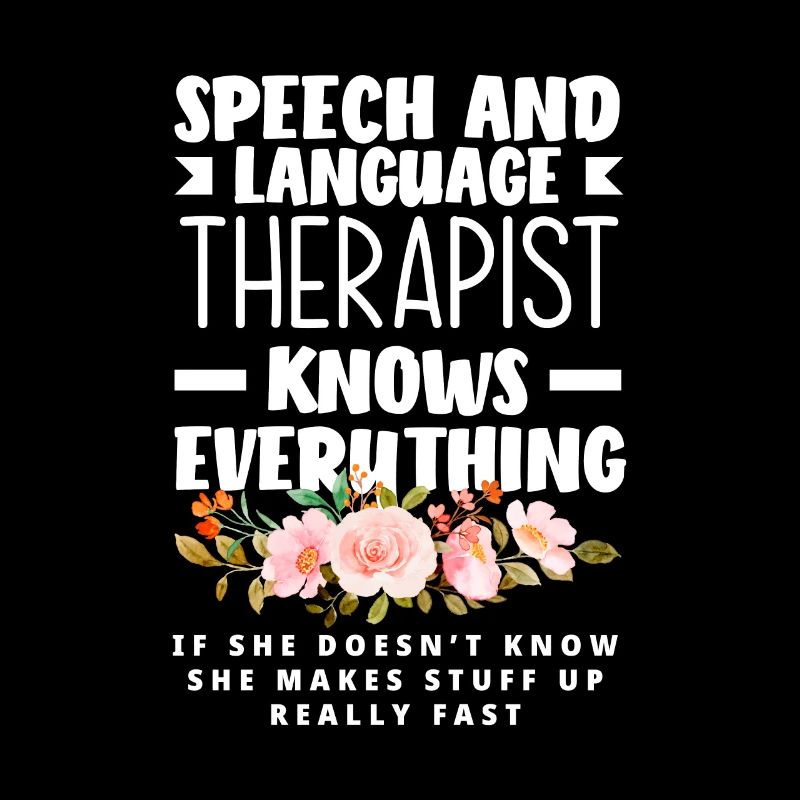 Speech therapist, speech therapist, speech therapist