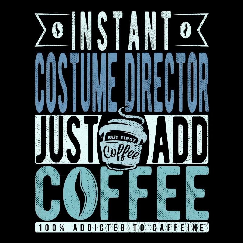 Directeur de costumes instantanés Il suffit d’ajouter du café
