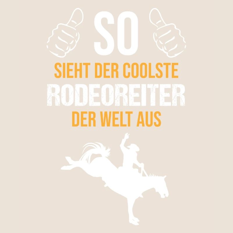 Coolster Rodeoreiter der Welt