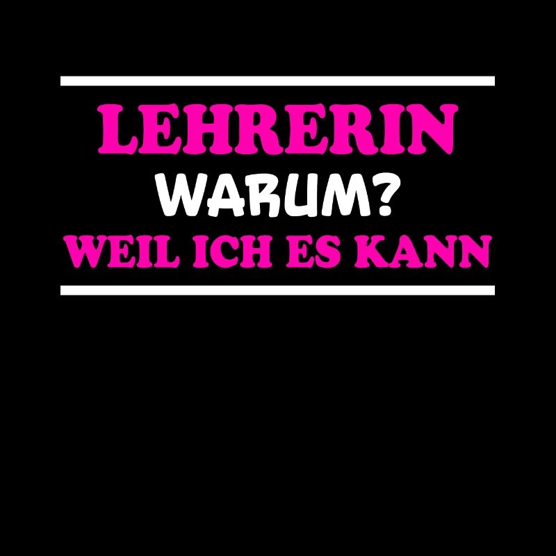 Lehrerin Spruch Lehrer Lustiges Lehrerin Geschenk
