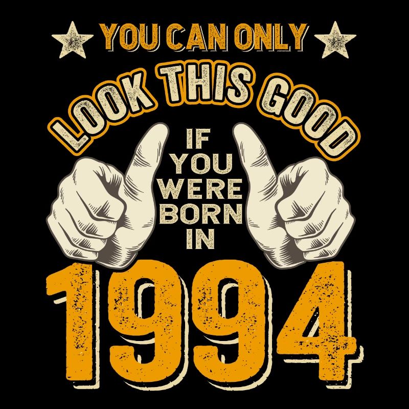 30th birthday born in 1994