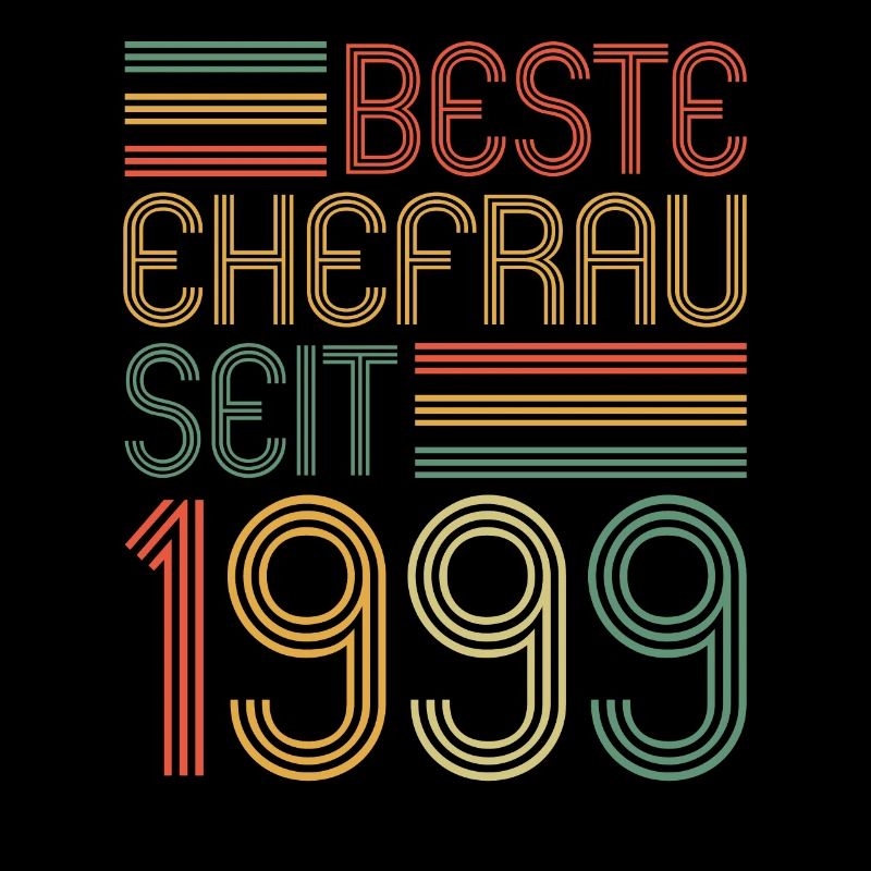 Beste Ehefrau seit 1999 25.Hochzeitstag