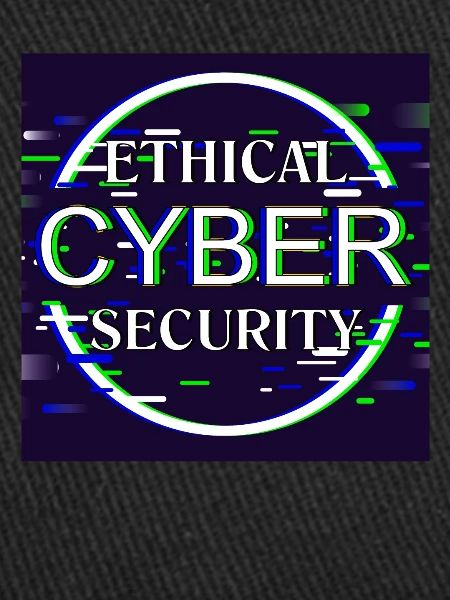 Ethical Cyber Security
