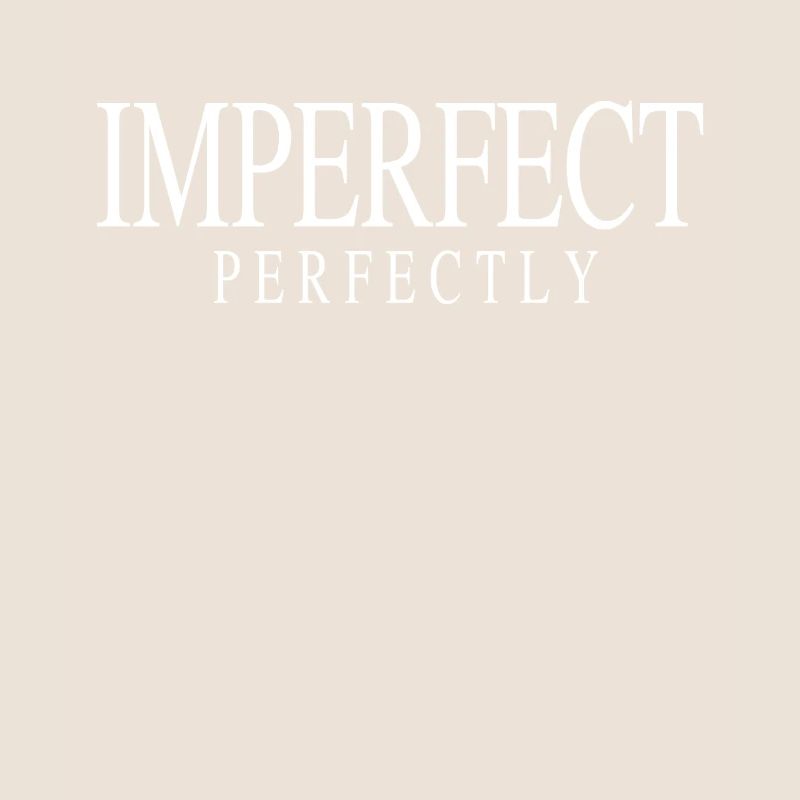 Imparfait Parfaitement Citation Perfekt Selbstbewusst