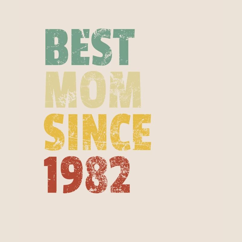 Beste Mutter seit 1982 Muttertagsslogan Zitat