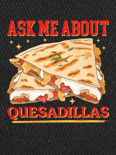 Quesadilla Tortilla Quesadillas Cadeau