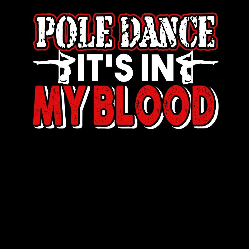 Pole Dance Pole Dance It's In My Blood