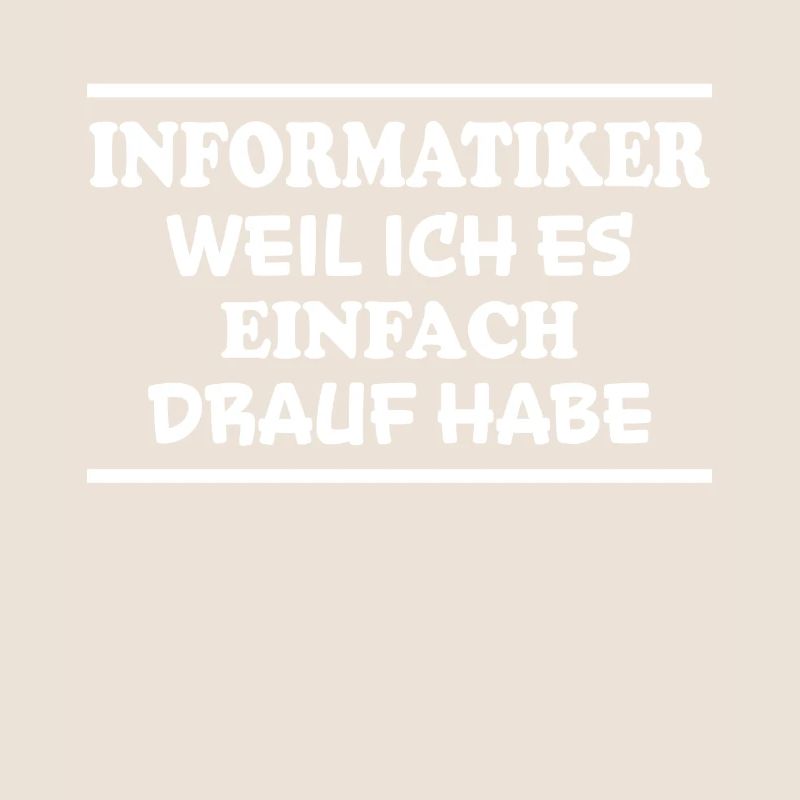 Informatiker Spruch Lustige Programmierer Geschenk