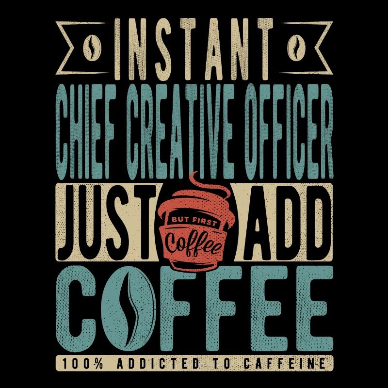 Instant Chief Creative Officer einfach Kaffee hinzufügen