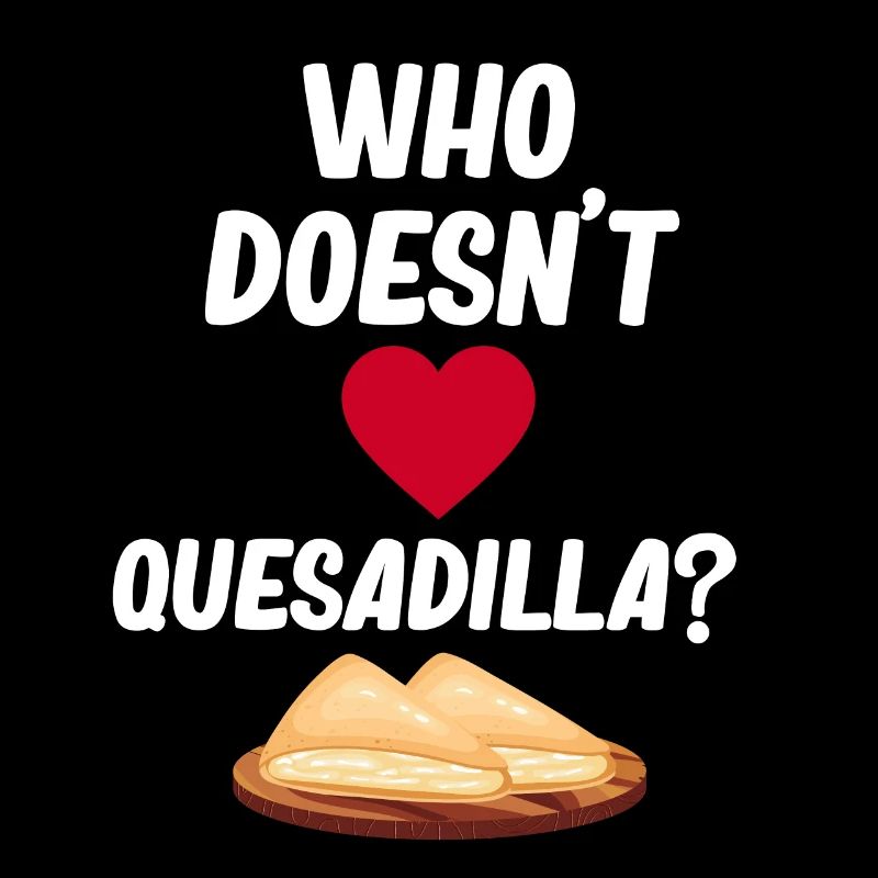 Qui n’aime pas la quesadilla ? Burritos Argentins