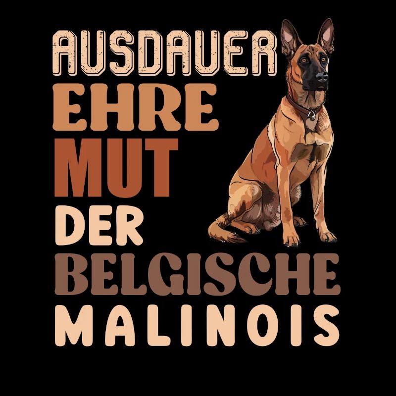 Malinois AUSDAUER EHRE MUT BELGISCHER MALINOIS