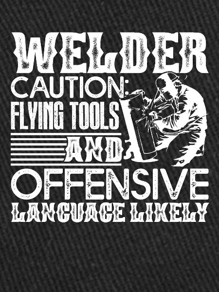 Welder Welder Caution