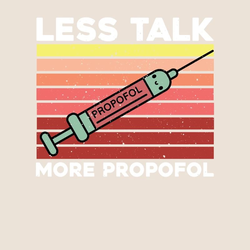 Moins de discours, plus de propofol