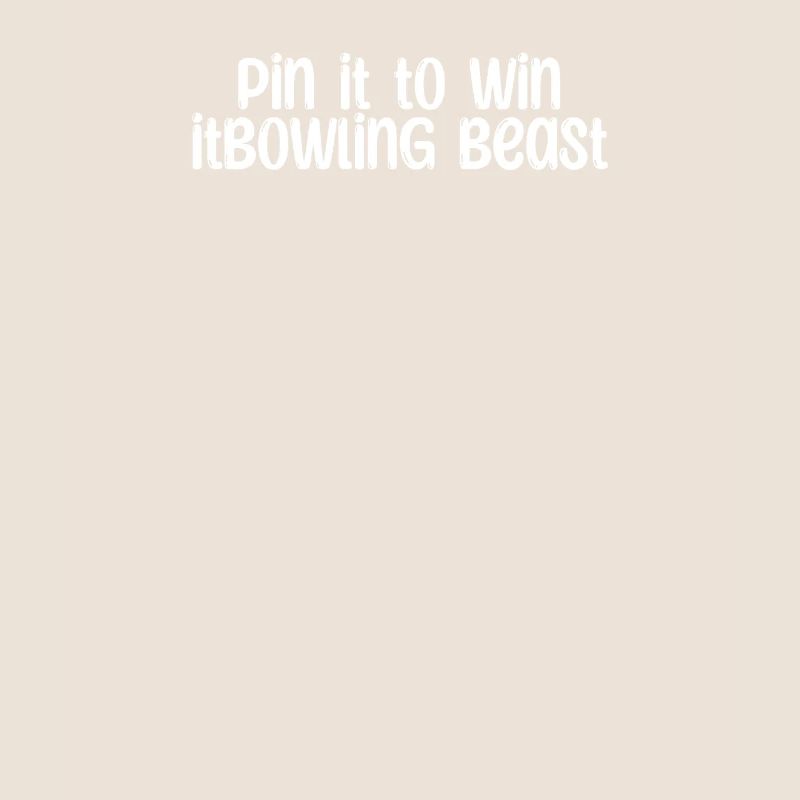 Bowling - Épinglez-le pour le gagnerBowling Beast