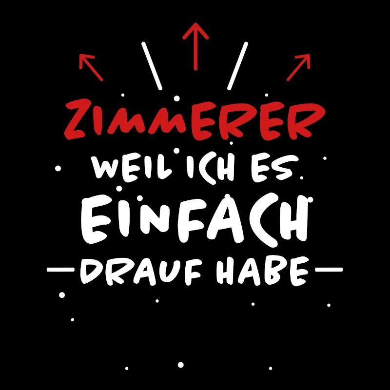 Zimmerer Spruch Zimmermann Witz Zimmerer Geschenk