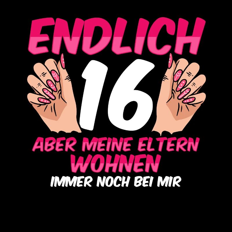 Endlich 16 meine Eltern wohnen immer noch bei mir