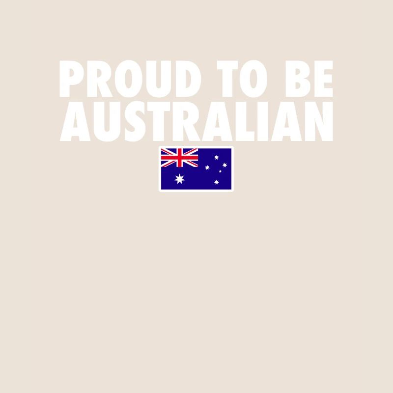 Fier d’être drapeau australien et australien