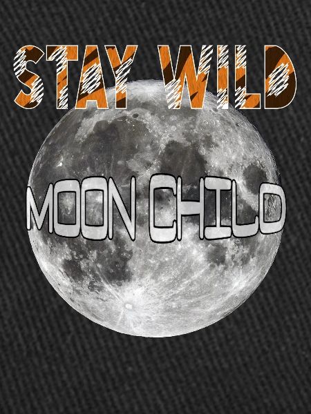 Restez sauvage Moonchild