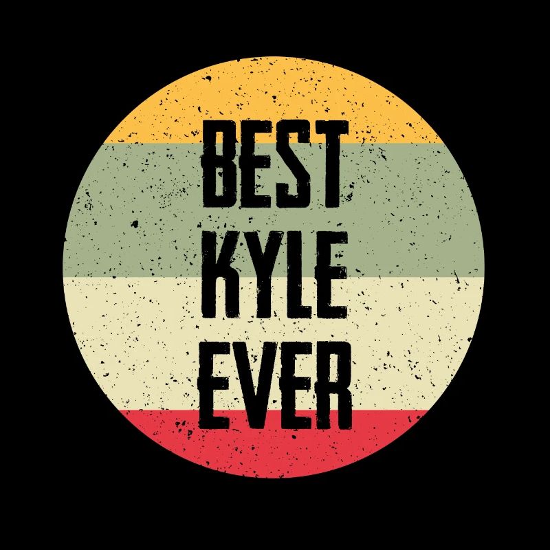 Best Kyle Ever