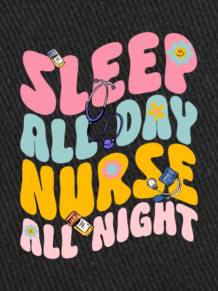 Night Shift Nurse