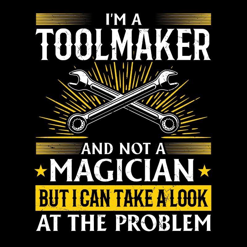 Tool Mechanic - Not a Magician, Just a Genius