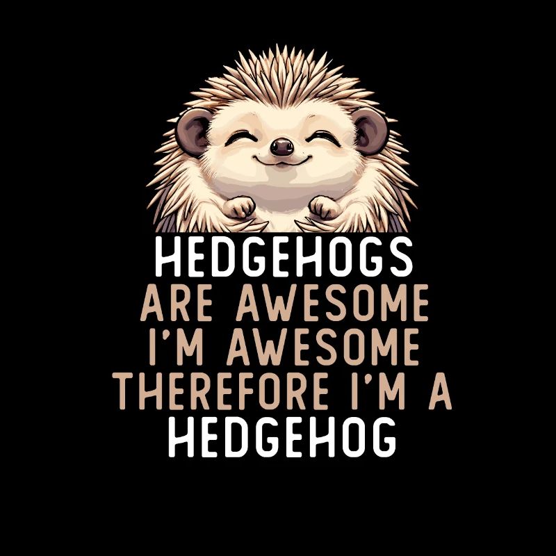 Hedgehogs Are Awesome