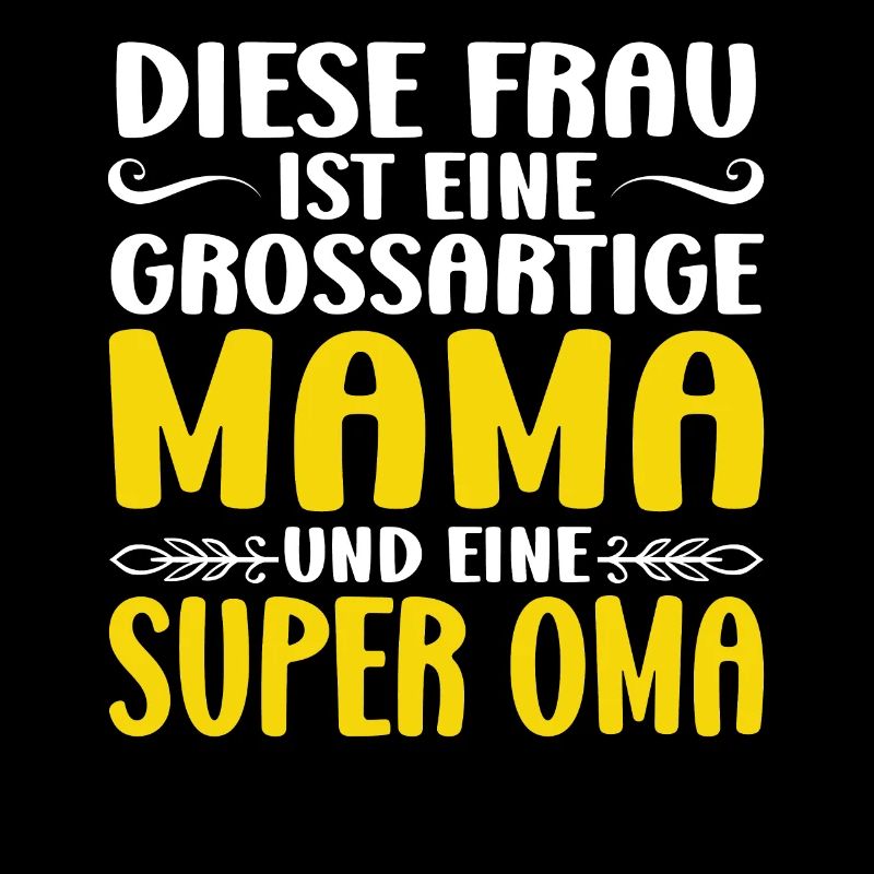 Mama & Oma Familie Mutter Geschenk