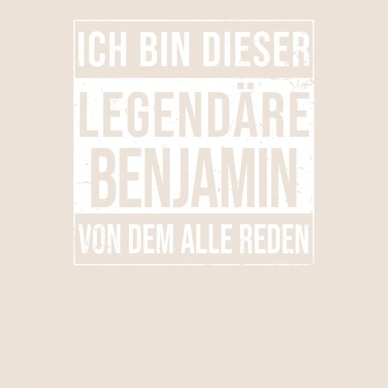 I'm this legendary for Benjamin