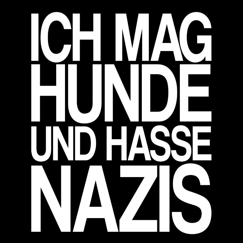 mag Hunde hasse Nazis