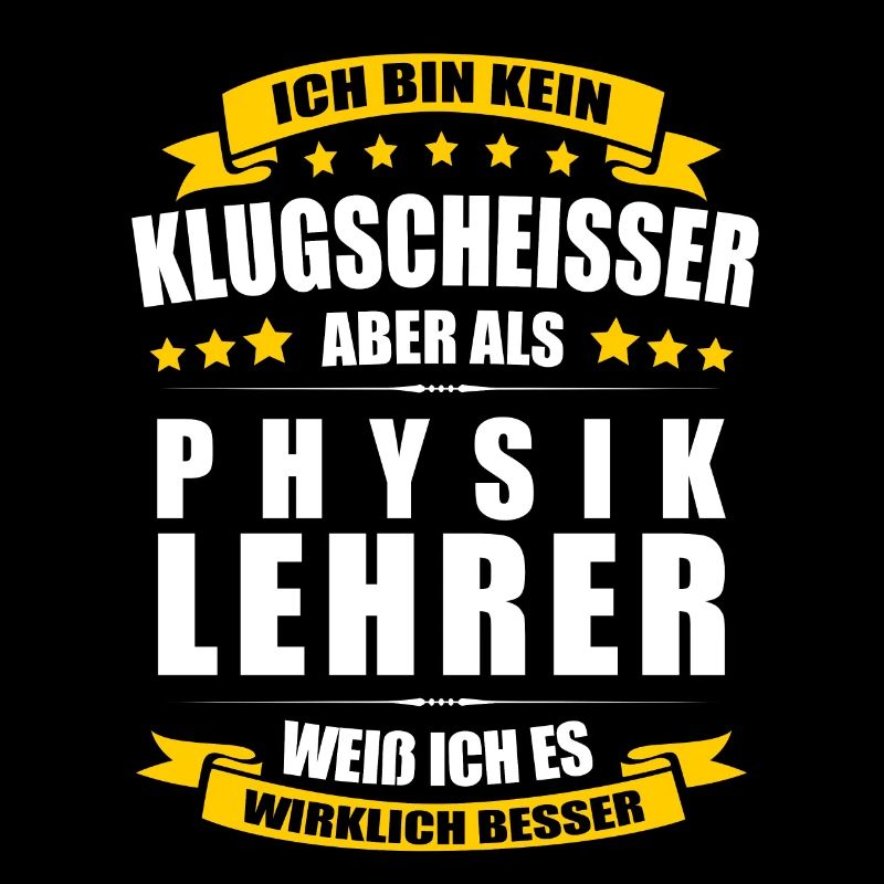 Ich Bin Kein Klugscheisser Physiklehrer Abschied