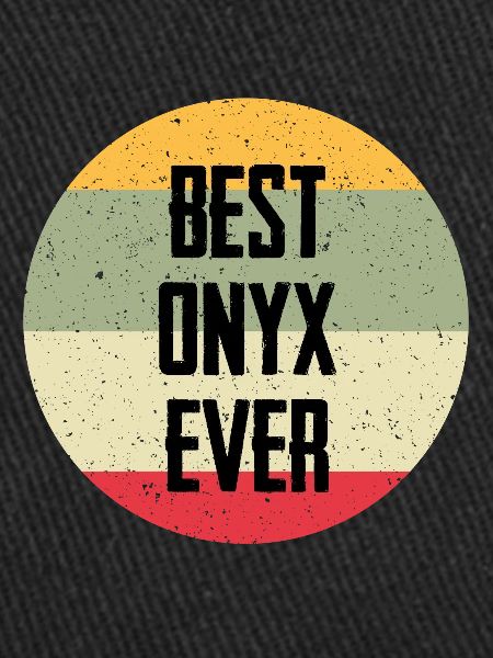 Best Onyx Ever